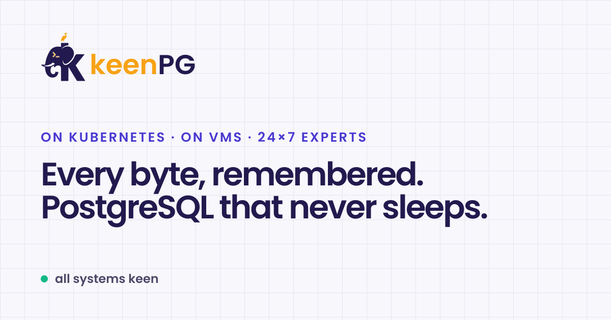 keenPG Automation (KPA) · PostgreSQL clusters on your VMs · keenPG